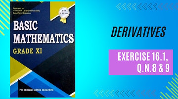 Class 11; Derivatives exercise 16.1 ; QN 8,9
