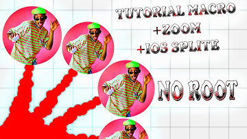 TUTORIAL MACRO BUTTON+ZOOM+IOS SPLITS/*NO ROOT*(AGAR.IO MOBILE)