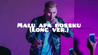 Malu ape boos ku