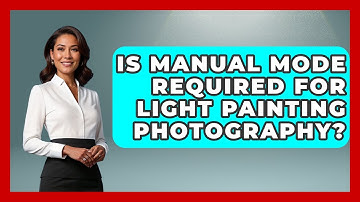 Is Manual Mode Required For Light Painting Photography? - Image Review Studio