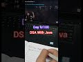 Day 9/100 DSA With Java #java #dsa #coding #100dayschallenge #shorts