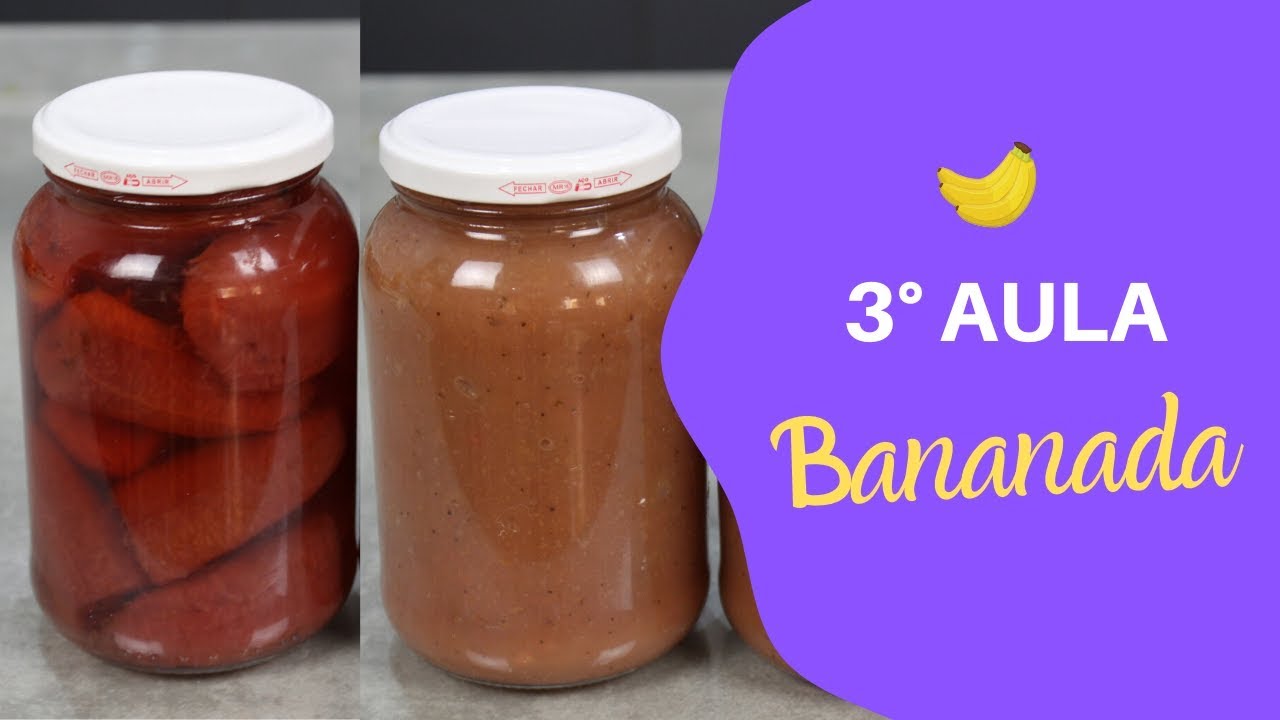 UMA DOCE DE BANANA MUITO DIFERENTE - CURSO DOCES EM COMPOTAS - AULA 3