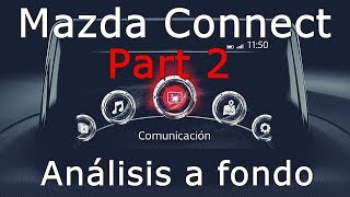 Mazda Connect Part 2; todo lo que necesitas saber