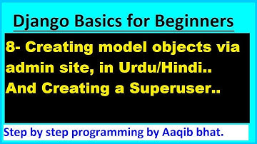 Django 2 for beginners --8- Creating model objects via  admin site