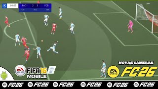 🔥EA FC 26 MOD FIFA 16 MOBILE | NOVAS CÂMERAS PS5 APRIMORADAS | DOWNLOAD TUTORIAL 