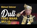 (IBNU RIJAL) TENGOK KAITAN ‘DEBU’ &amp; ‘CAPAL’ Dengan Raja-Raja Melayu