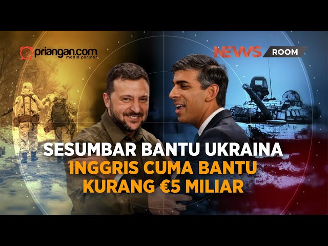 Sesumbar Bantu Ukraina, Inggris Cuma Bantu Kurang €5 miliar | PRIANGAN.COM