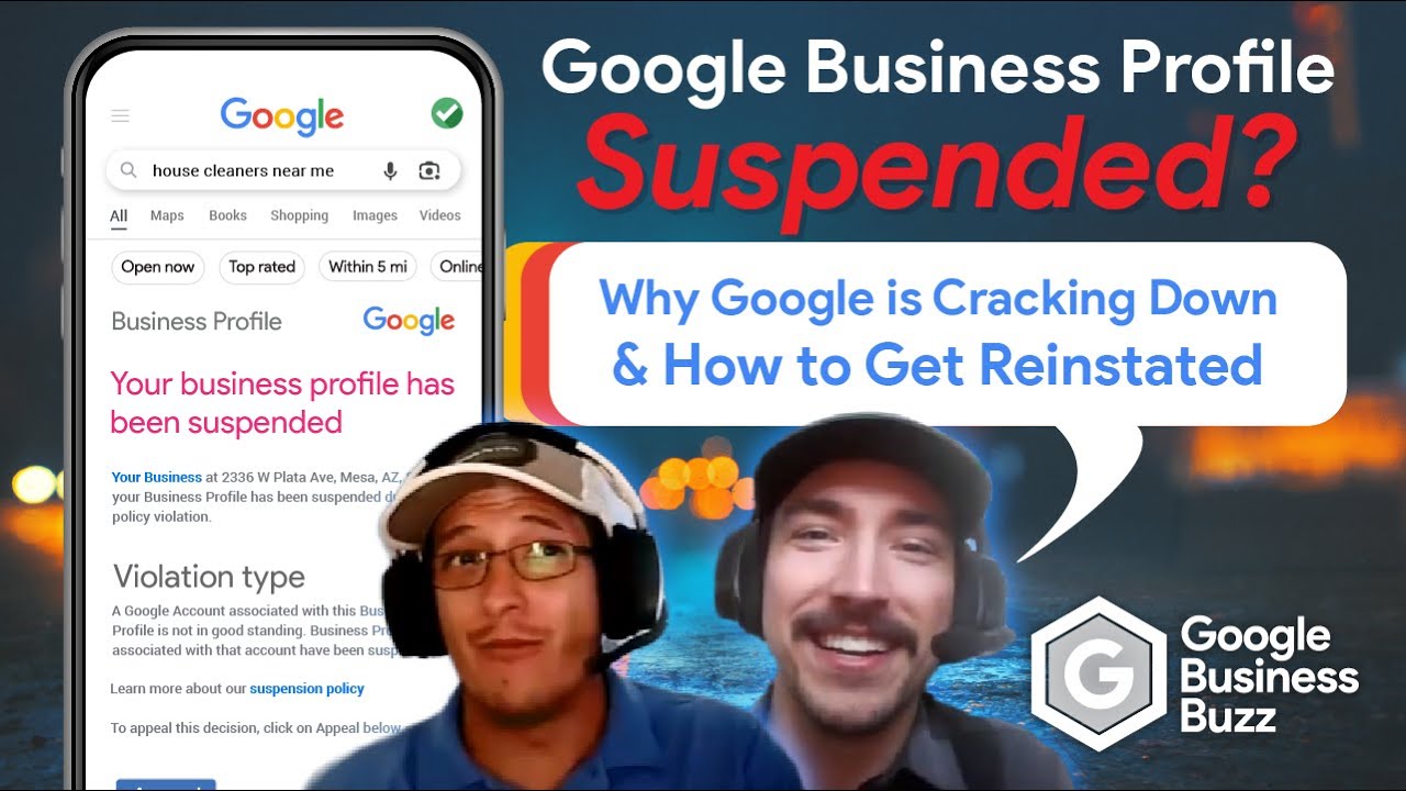 Google Business Profile Suspended? Why Google is Cracking Down & How to Get Reinstated