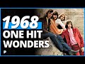 10 Forgotten One Hit Wonders from 1968 You Need To Hear