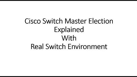 Cisco switch stack master election - How the election process works