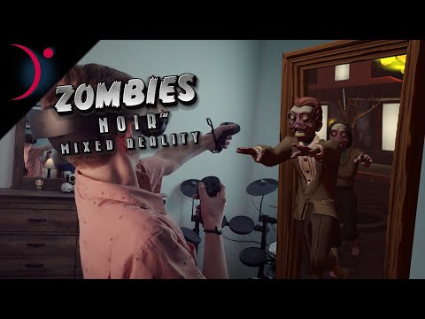 Zombies Noir: Mixed Reality Launch Trailer