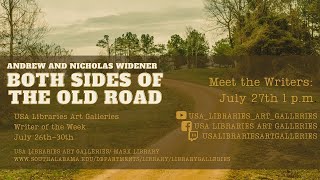 Both Sides of the Old Road - Interview with Andrew and Nicholas Widener Content