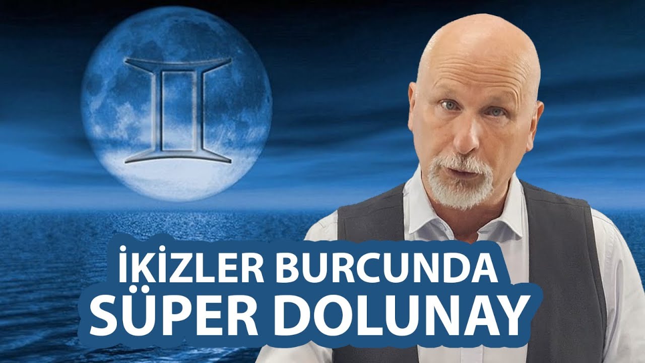 İKİZLER BURCUNDA SÜPER DOLUNAY - Öner DÖŞER