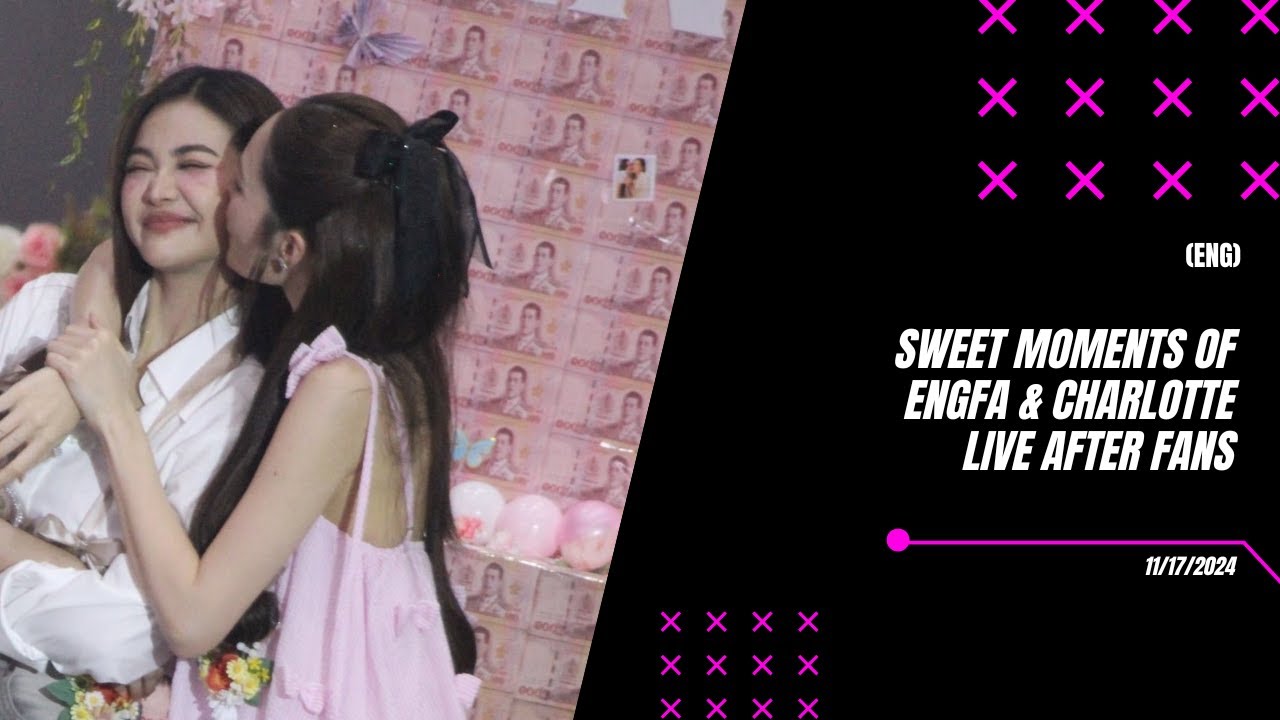 ENGLOT x FAN MOMENT บางครั้งคำพูดก็ไม่จำเป็น [2024-11-17]
