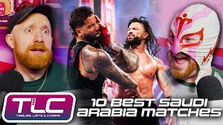 10 Best WWE Saudi Arabia Matches | Tables, Lists & Chairs | WrestleTalk