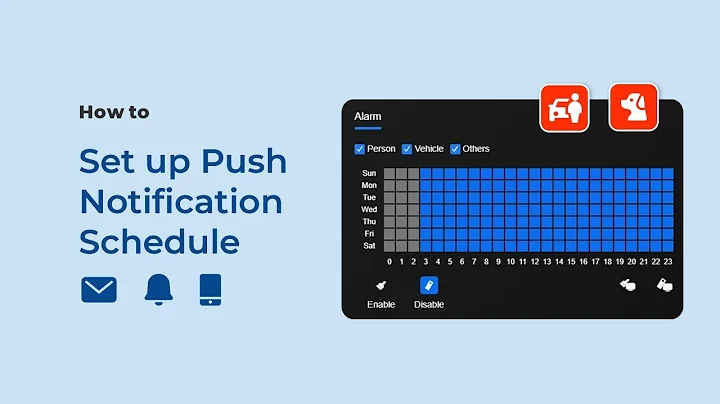 How to Set up Push Notification Schedule (via Reolink App/Client/NVR)