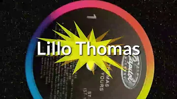 Lillo Thomas - you are good girl