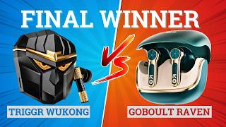 Triggr Wukong vs GOBOULT Raven⚡ Full Comparison ⚡Best for Music, Bass &amp; Gaming 🔥