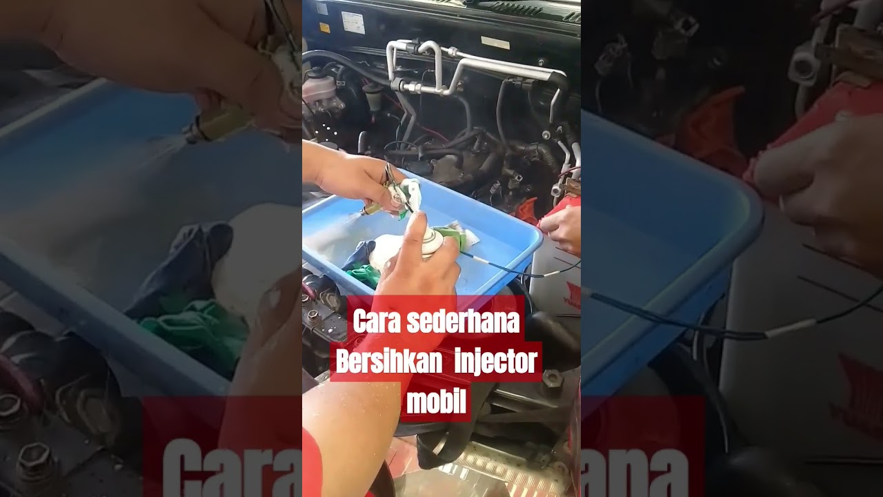 MEMBERSIHKAN INJECTOR ATAU NOZEL 