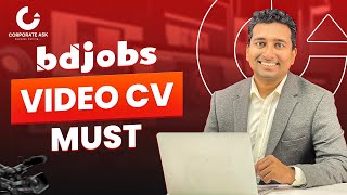 Video Resume is a MUST for BDJOBS | Corporate Ask | Niaz Ahmed screenshot 5