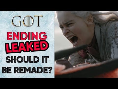 game-of-thrones-season-8-episode-6-ending-leaked---should-it-be-remade?