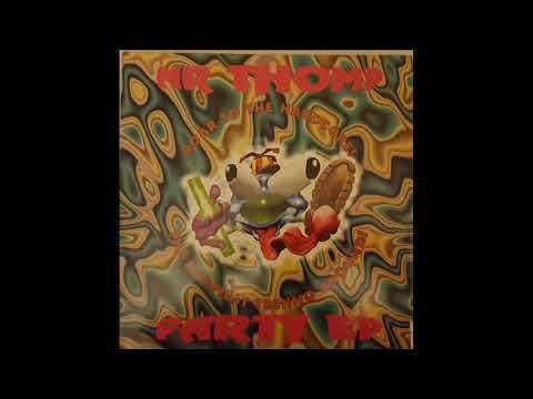 Mr. Thomp — Mr Thomp - Party