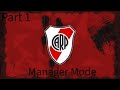 FC25 River Plate Manager Mode -Part 1 - Welcome to Núñez, Buenos Aires, Argentina