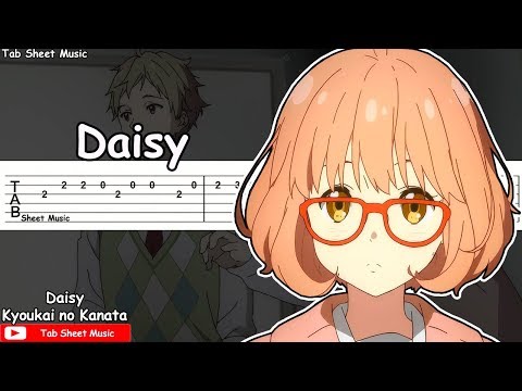 Kyoukai no Kanata ED - Daisy Guitar Tutorial