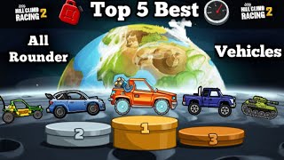 Top 5 Best All-Rounder Vehicles🤩 in Hill Climb Racing 2 screenshot 4