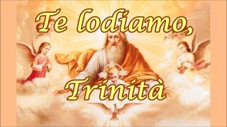 Miniatura de "Te lodiamo, Trinità (Großer Gott, wir loben dich)"