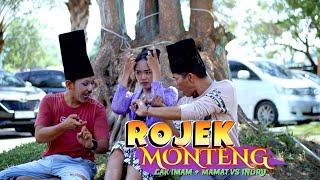 ROJEK MONTENG // LAGU LUCU MADURA // CAK IMAM   MAMAT   INDRY ANNISA