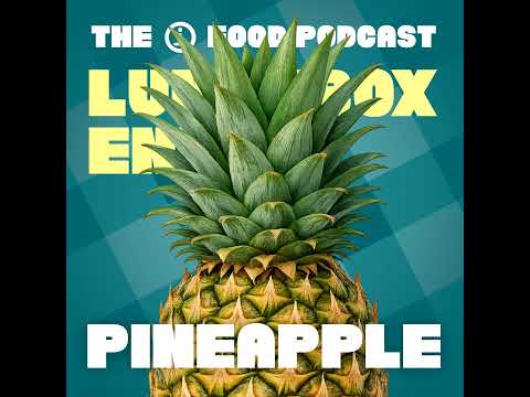 82: 🍍 Does Pineapple Really Make S**** Taste Nicer?