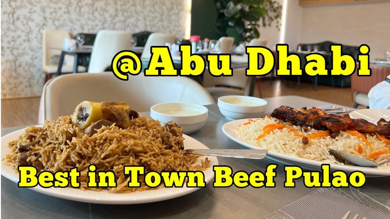 Best Beef Pulao in Abu Dhabi City | Royal Bannu Gul Restaurant
