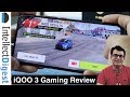 iQOO 3 Gaming And Performance Review | #iQOO3 #MonsterInside