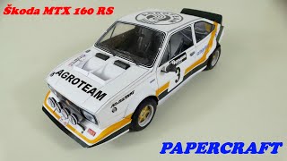 Papercraft - Škoda MTX 160 RS (Scale 1:24)