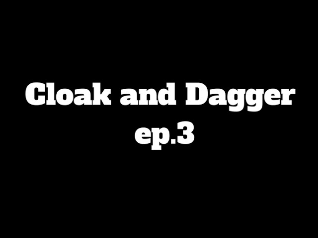 WDW Imagine |Cloak and Dagger ep.3| class=