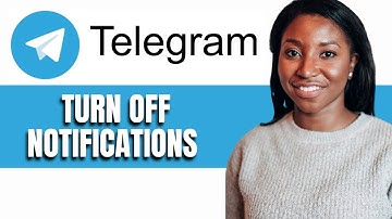 HOW TO TURN OFF NOTIFICATIONS ON TELEGRAM