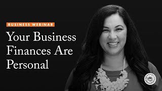 Your Business Finances are Personal