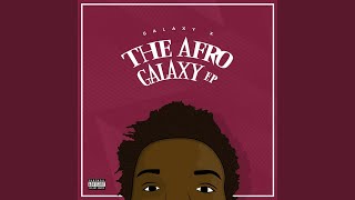 Watch Galaxy X The Afro Galaxy Theme Song video