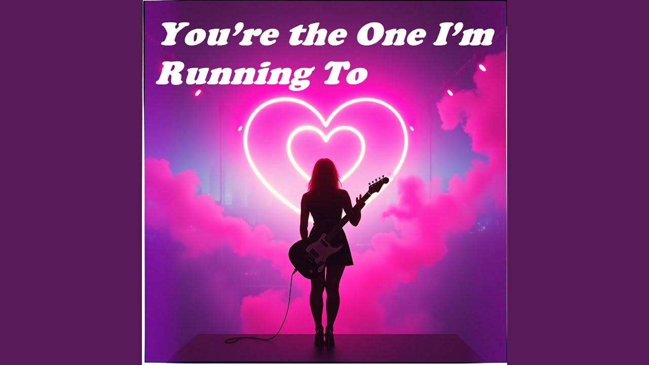 You’re the One I’m Running To