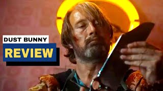 Dust Bunny Movie Review Movie Flight