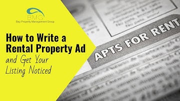 How to Write a Rental Property Ad and Get Your Listing Noticed