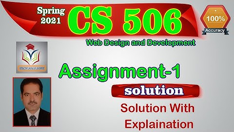 CS506 Assignment 1 Solution Spring 2021 || CS506 Assignment 01 solution 2021 by Sohail