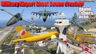 GTA V: Every Airplanes Military Airport Shoot Down Crash and Fail Compilation