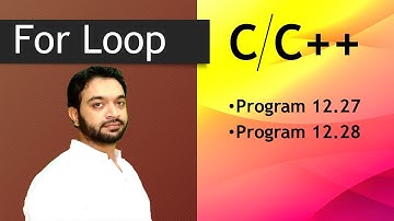 Program 12.27 to 12.28 | For loop | Lec 15 | CH 12 | ICS Part 2 | M. Hassan Hashmi | #csclassroom