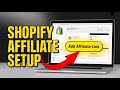 How to Configure Shopify for Affiliate Links - Detailed Guide
