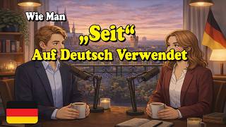 Download Lagu How to Use “Seit” in German | Duration vs Starting Point | German Podcast for Beginners Download Lagu How to Use “Seit” in German | Duration vs Starting Point | German Podcast for Beginners