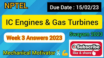 IC Engine & Gas Turbines | Week 3 Quiz | Assignment 3 Solution | NPTEL | SWAYAM 2023