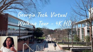 GEORGIA TECH VIRTUAL WALKING CAMPUS TOUR  4K