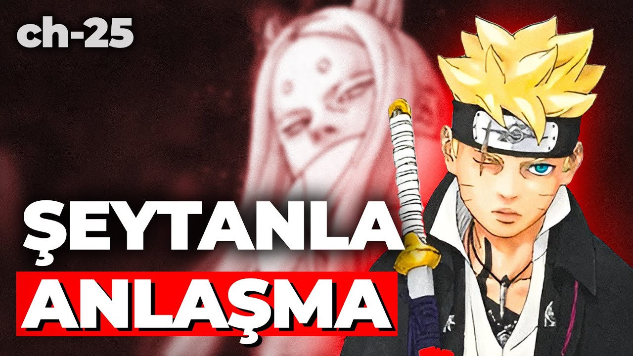 BORUTO ÇOK İLERİ GİDİYOR! | Boruto Two Blue Vortex Chapter 25 İnceleme ...